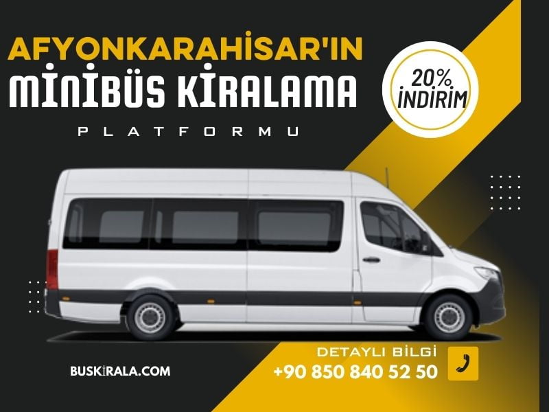 Afyonkarahisar minibusleri 1 kiralık minibüsler afyonkarahisarda