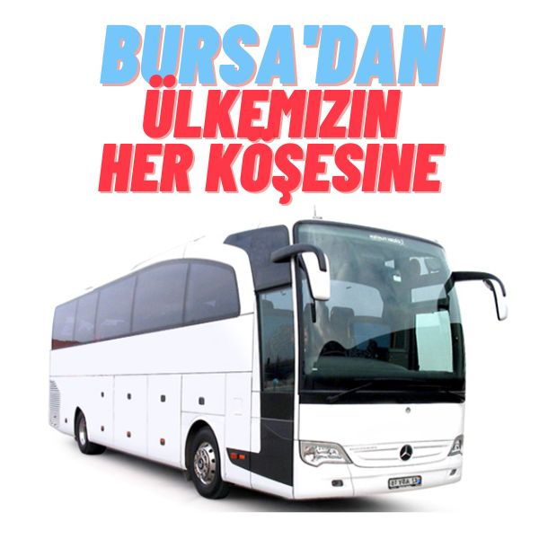 bursa otobus kiralama otobüs kiralama bursa