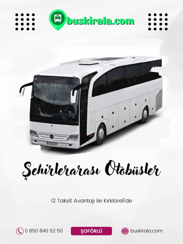 kırklareli kiralık otobüs