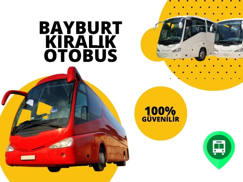 Kusursuz otobus bayburt kaliteli otobüsler bayburt