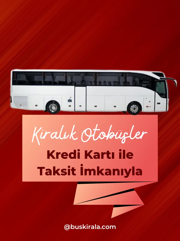kutahya sehirlerarasi otobus kiralama kütahya büyük otobüs kiralama