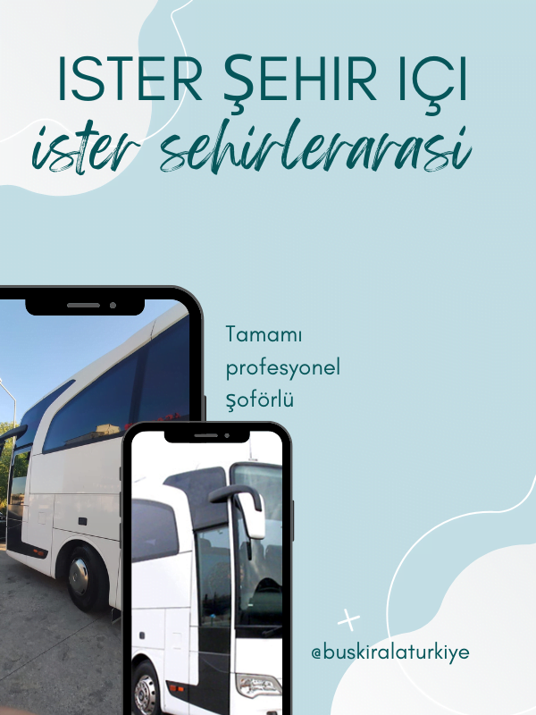 Usak soforlu otobus kiralama şoförlü otobüs kiralama uşak