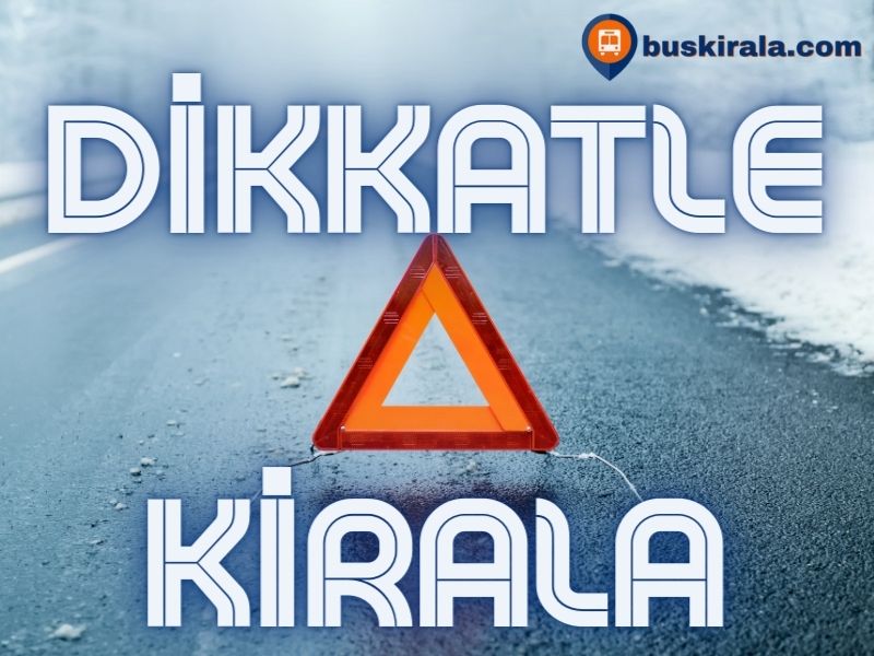 dikkatli kirala