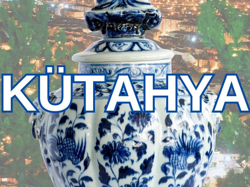 Kutahya gezi rehberi kütahya gezilecek yerler