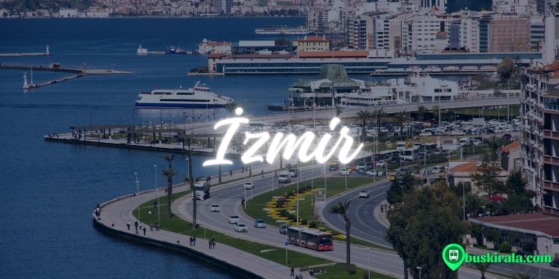 İzmir gezilecek yerler