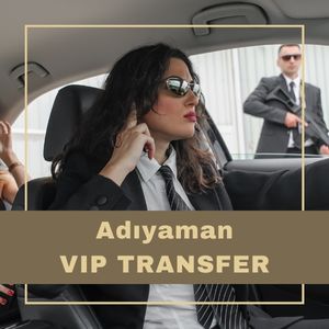 Adıyaman vip transfer vip transfer adıyaman