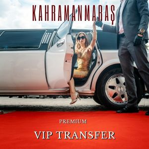 kahramanmaraş vip transfer vip transfer kahramanmaraş