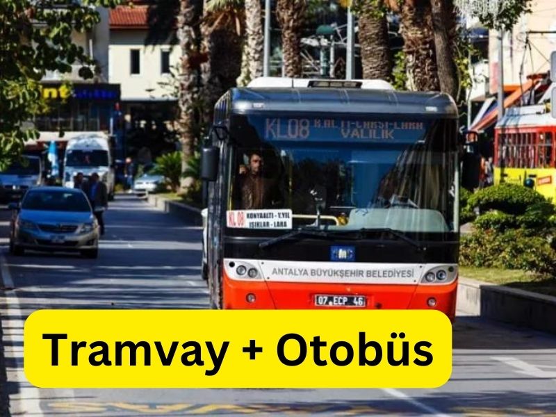antalya havalimanından konyaaltı sahiline tramvay ve otobüs ile ulasim