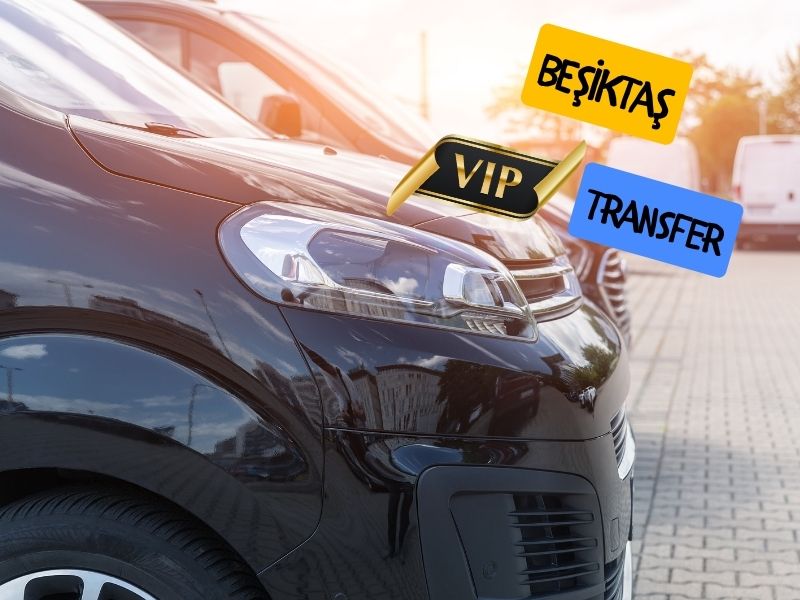 Besiktas transfer havalimanı transfer beşiktaş
