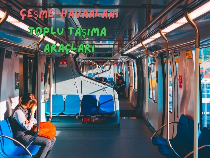 adnan menderes havalimanından çeşme'ye giden otobüsler