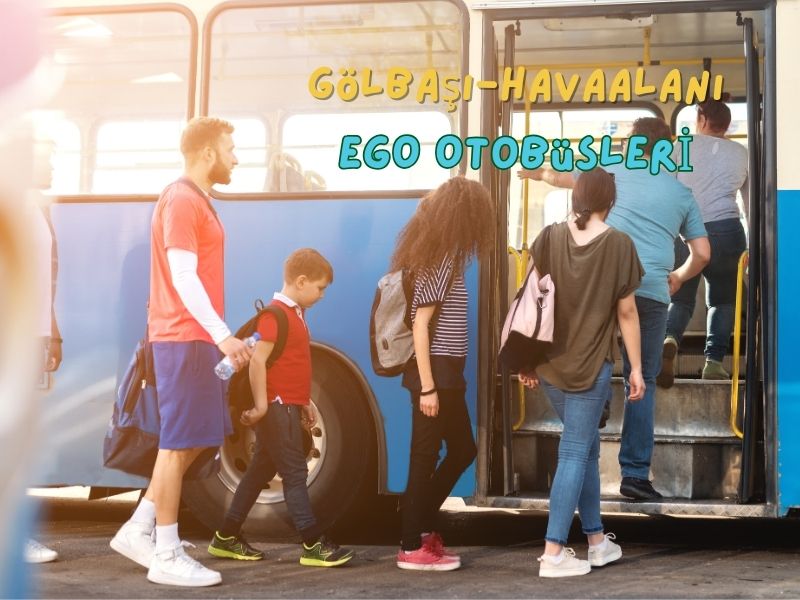 Havalimani golbasi ego otobusleri havalimanından gölbaşına giden otobüsler
