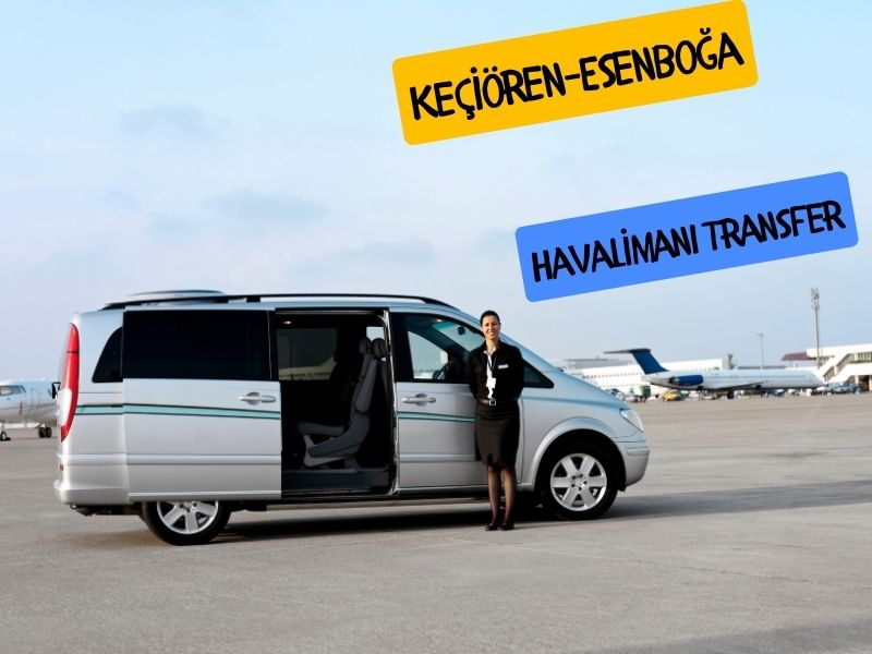 havaalanı transfer keçiören
