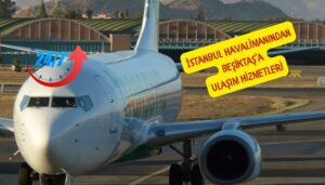 istanbul havalimanından beşiktaşa nasıl gidilir