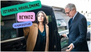 istnabul havaalanından beykoza nasıl giderim