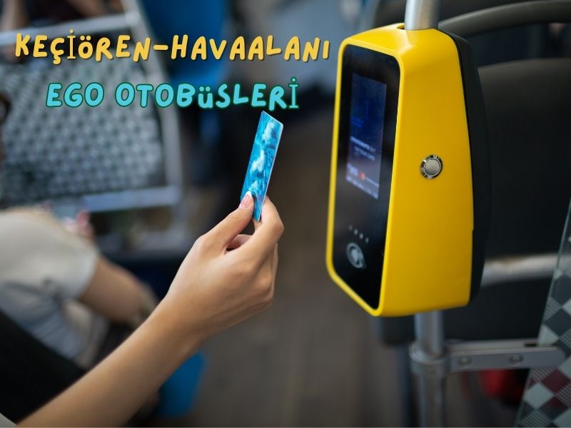 esenboğa havalimanından keçiörene giden otobüsler