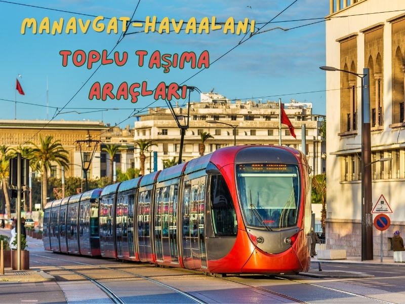 antalya havalimanından manavgata giden toplu taşıma araçları