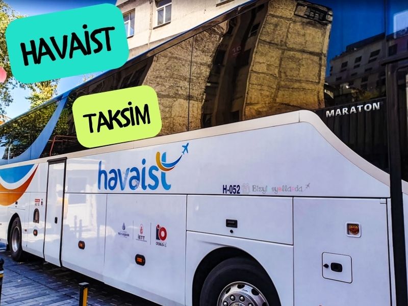 Taksim havaist istanbul havalimanından taksime giden havaist otobüsleri