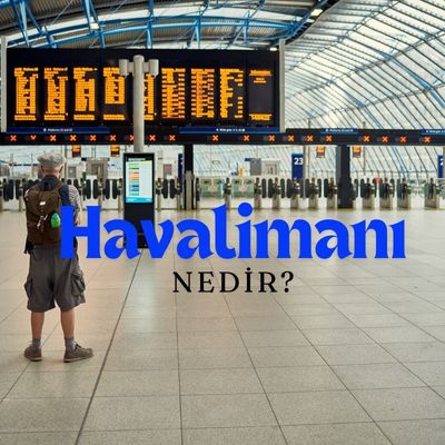Havalimani tanim havalimanı nedir