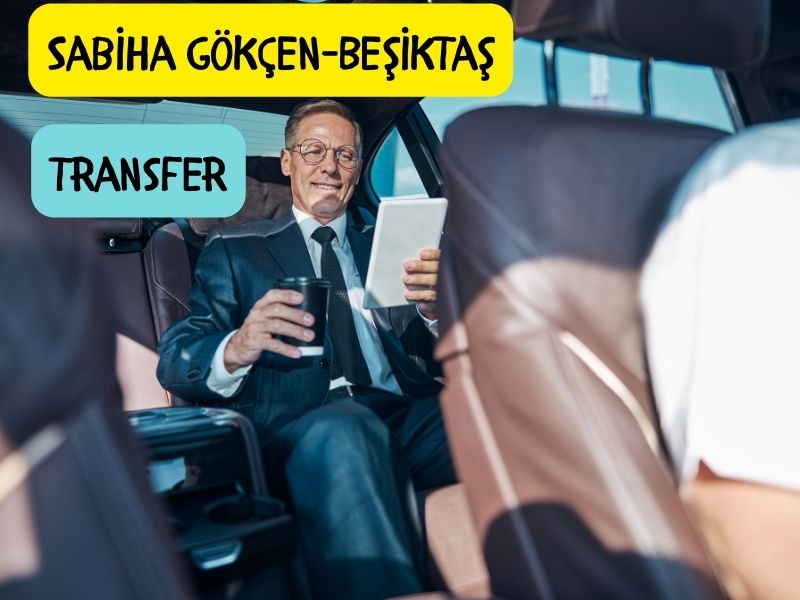 sabiha gökçen havalimanı transfer beşiktaşa