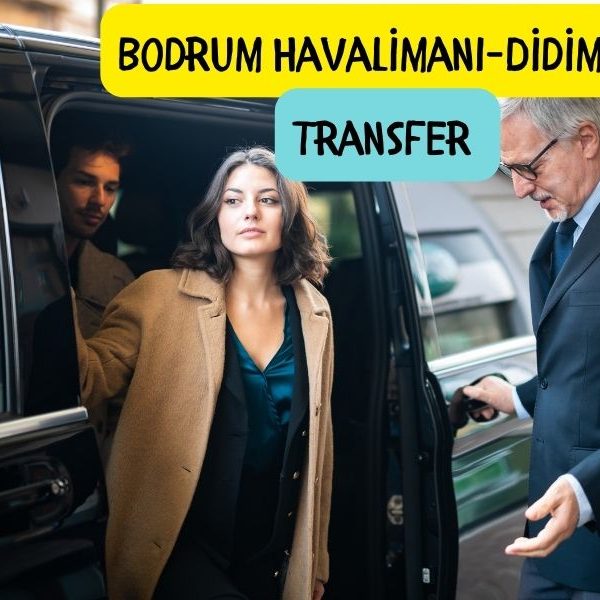 Bodrum milas havalimani transfer didim bodrum havalimanı transfer ile didime ulaşım