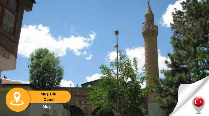 muş gezilecek tarihi yerler