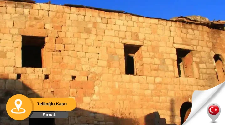 silopi tellioğlu kasrı