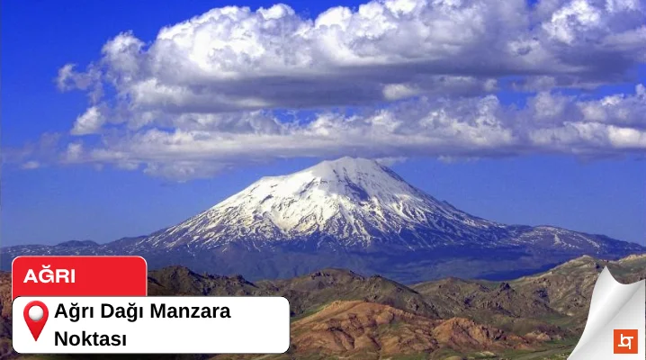 Ağrı Dağı Manzara Noktası
