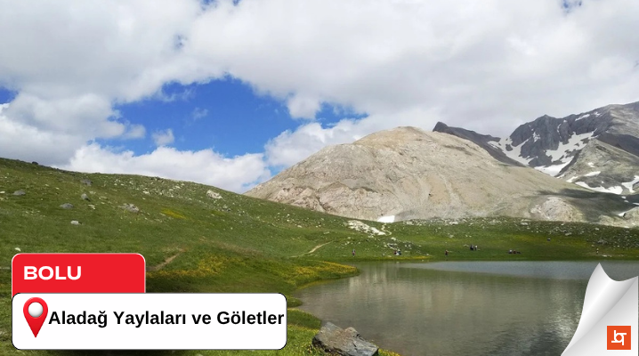 Aladağ Yaylaları ve Göletleri