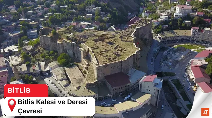 Bitlis Kalesi ve Deresi Çevresi