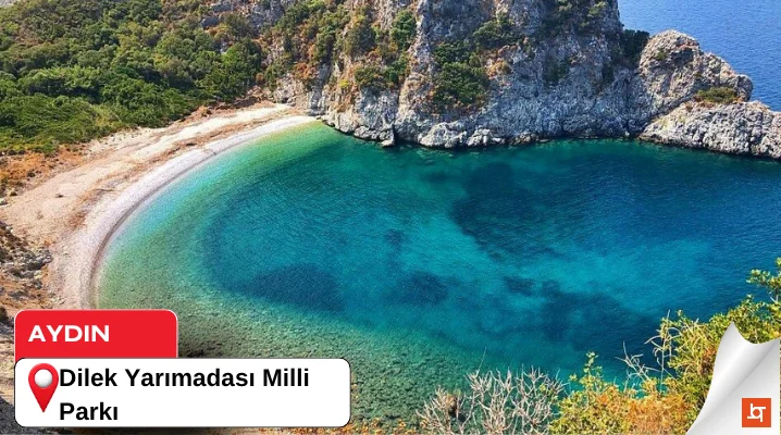 Dilek Yarımadası Milli Parkı