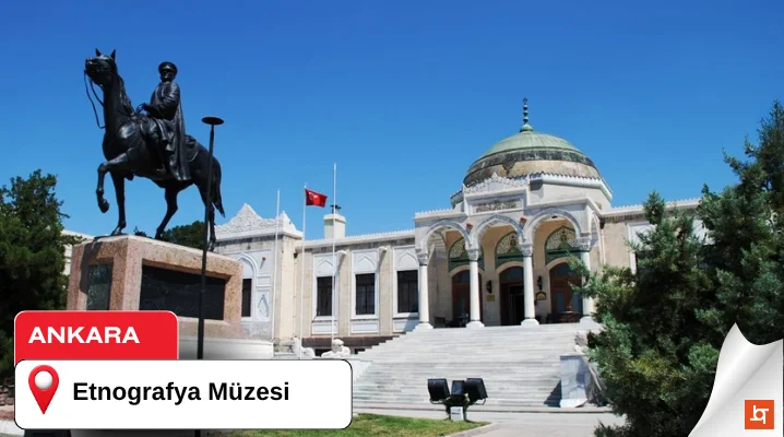 Etnografya Müzesi