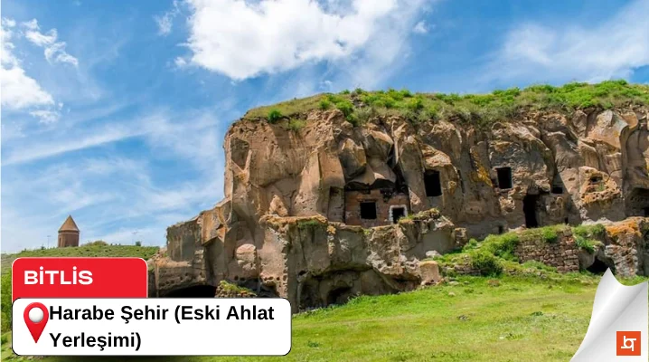 Harabe Şehir (Eski Ahlat Yerleşimi)