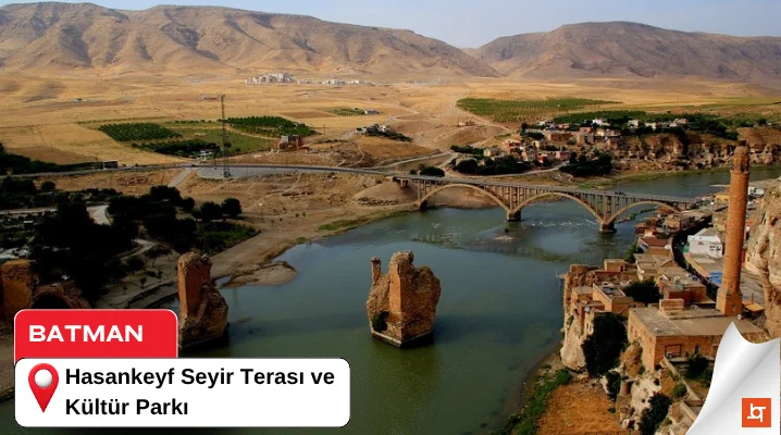 Hasankeyf Seyir Terası ve Kültür Parkı