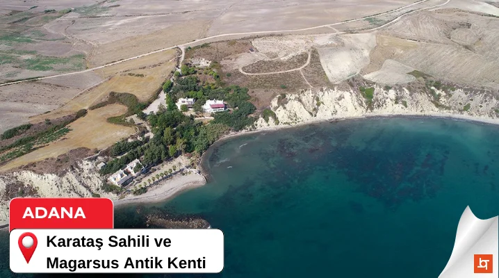 Karataş Sahili ve Magarsus Antik Kenti