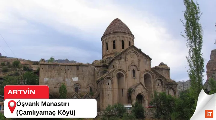 Öşvank Manastırı (Çamlıyamaç Köyü)