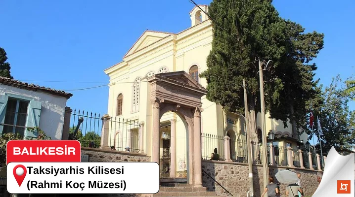 Taksiyarhis Kilisesi (Rahmi Koç Müzesi)