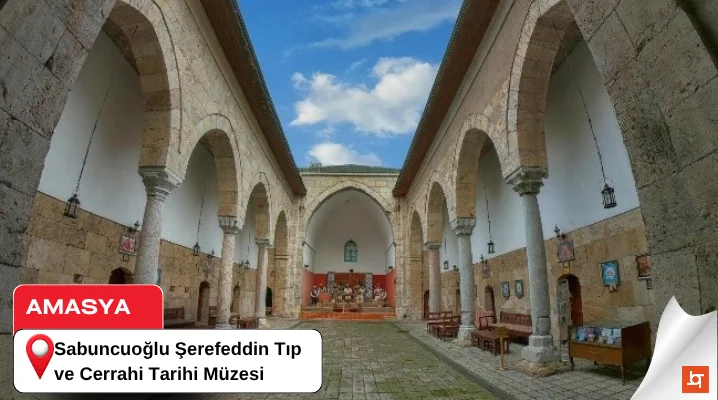 Sabuncuoğlu Şerefeddin Tıp ve Cerrahi Tarihi Müzesi