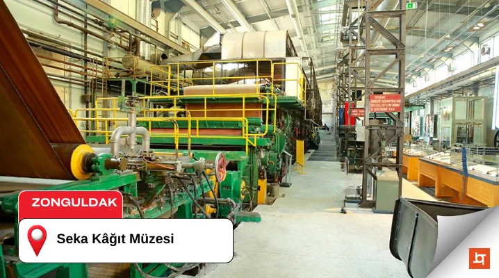 Çaycuma Kâğıt Müzesi (SEKA)