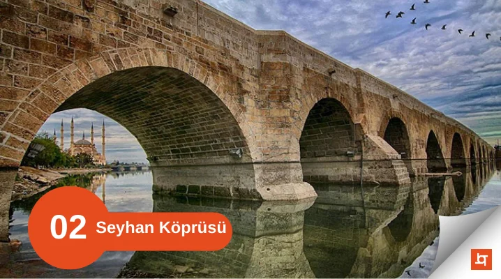 adana seyhan köprüsü