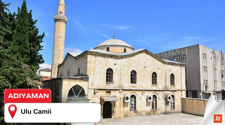 Adıyaman Adıyaman Ulu Camii
