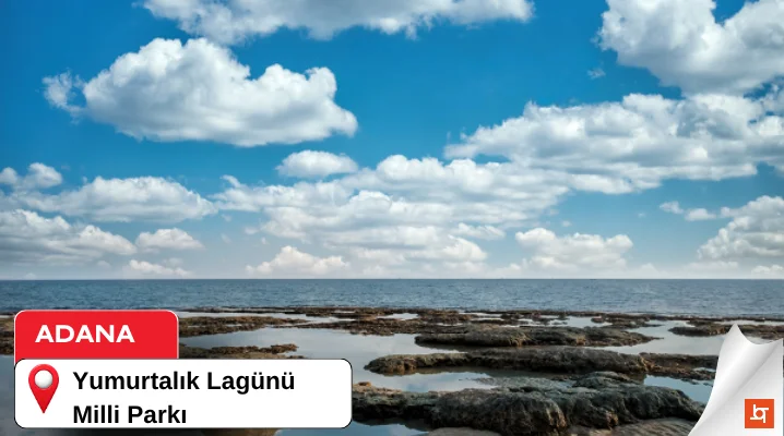 Yumurtalık Lagünü Milli Parkı