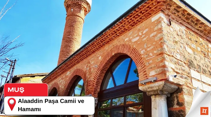 Alaaddin Paşa Camii ve Hamamı