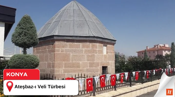 Ateşbaz-ı Veli Türbesi