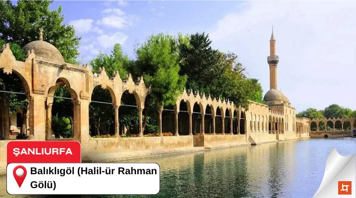 Balıklıgöl (Halil-ür Rahman Gölü)
