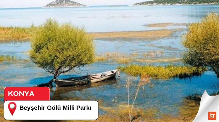 Beyşehir Gölü Milli Parkı