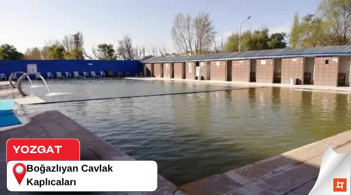 Yozgat Boğazlıyan Cavlak Kaplıcaları