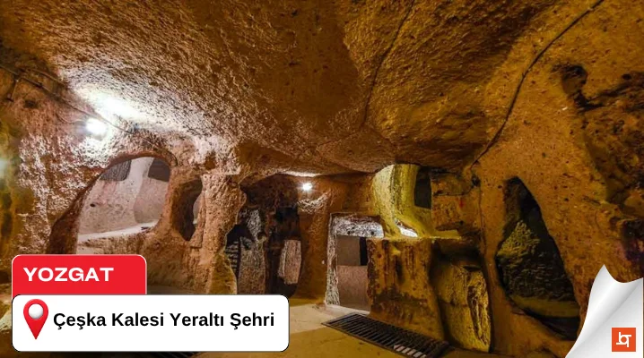 Yozgat Çeşka Kalesi Yeraltı Şehri