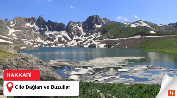 Cilo Dağları ve Buzullar