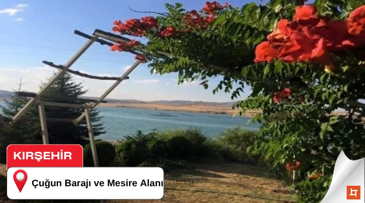 Çuğun Barajı ve Mesire Alanı