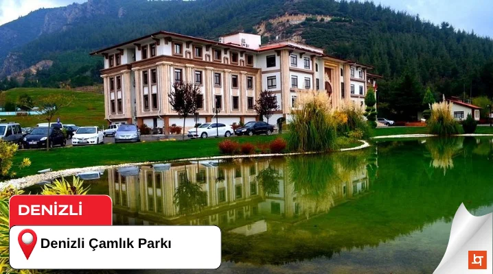 Denizli Çamlık Parkı